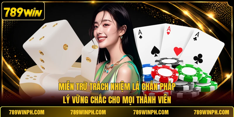 Miễn trừ trách nhiệm lá chắn pháp lý vững chắc cho mọi thành viên
