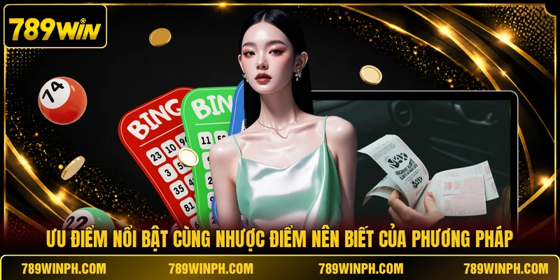 Ưu điểm nổi bật cùng nhược điểm nên biết của phương pháp